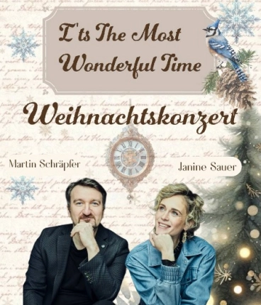 „Its The Most Wonderful Time“ Weihnachtskonzert mit Janine Sauer und Martin Schräpfer
